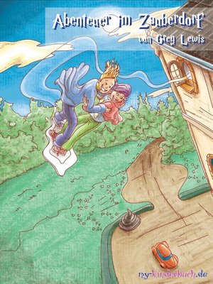 cover image of Abenteuer im Zauberdorf